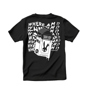 Where Am I - T-Shirt